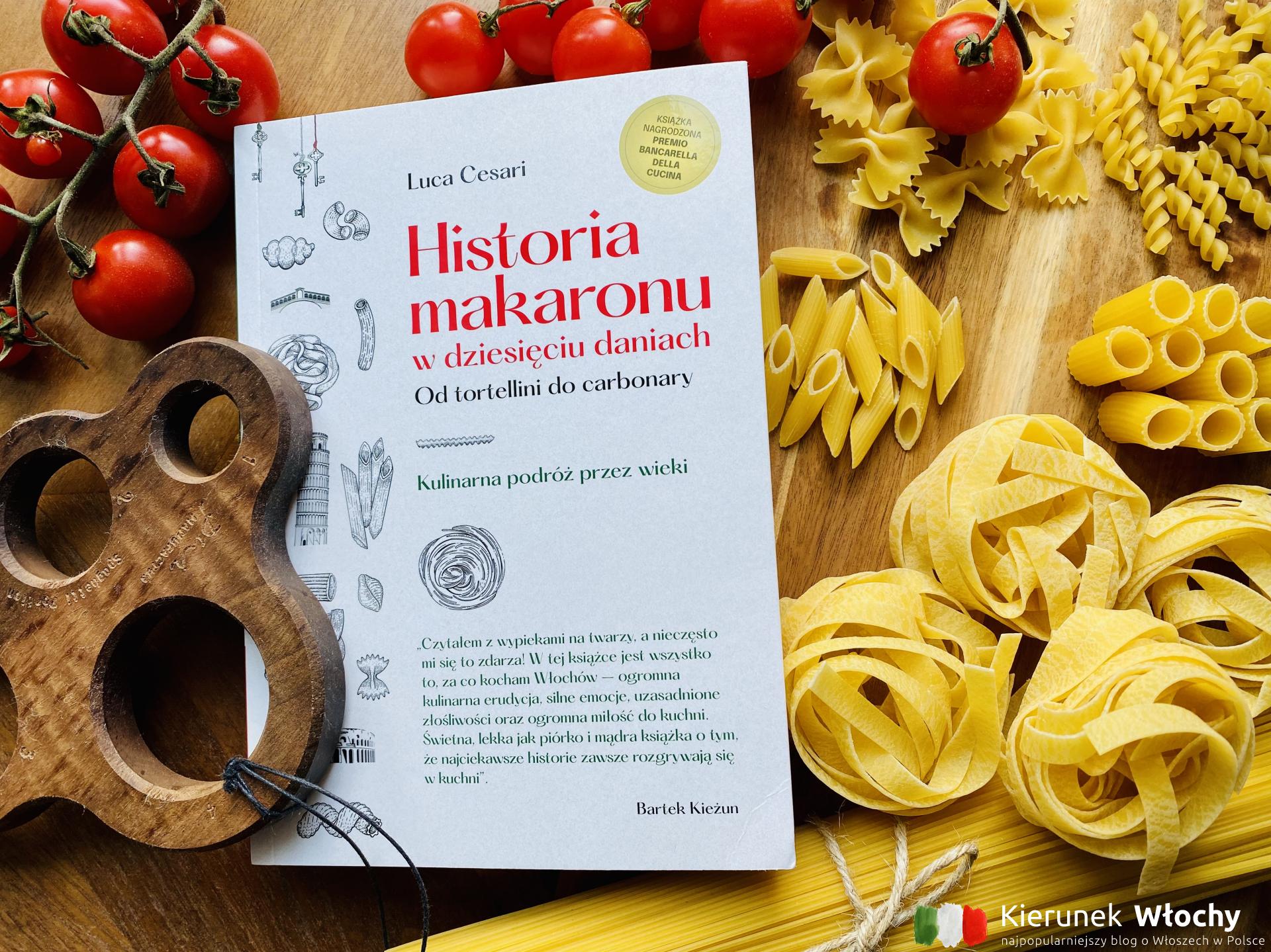 "Historia makaronu w dziesięciu daniach", która zmieni Twoje wyobrażenie o włoskiej kuchni (fot. Łukasz Ropczyński, kierunekwlochy.pl)